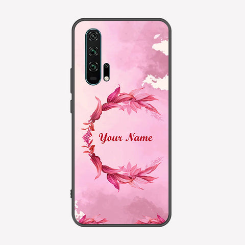 Honor 20 Pro Cover - Personalized Name Series - Premium Printed Metal soft Bumper shock Proof Case
