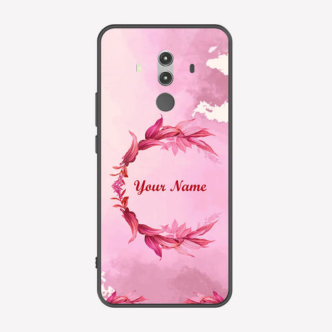 Huawei Mate 10 Pro Cover - Personalized Name Series - Premium Printed Metal soft Bumper shock Proof Case