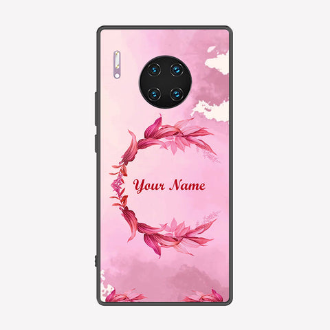 Huawei Mate 30 Pro Cover - Personalized Name Series - Premium Printed Metal soft Bumper shock Proof Case