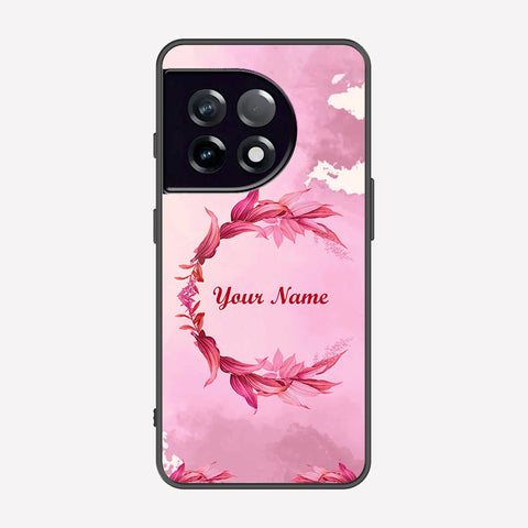 OnePlus 11 Cover - Personalized Name Series - Premium Printed Metal soft Bumper shock Proof Case