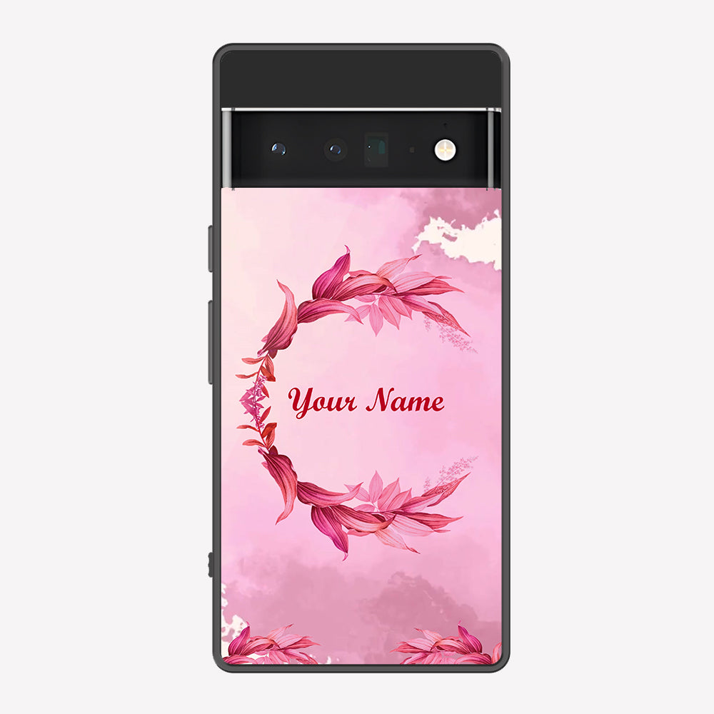 Google Pixel 6 Pro Cover - Personalized Name Series - Premium Printed Metal soft Bumper shock Proof Case